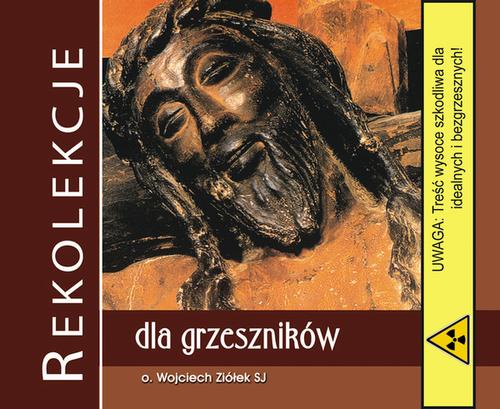 Rekolekcje dla grzeszników