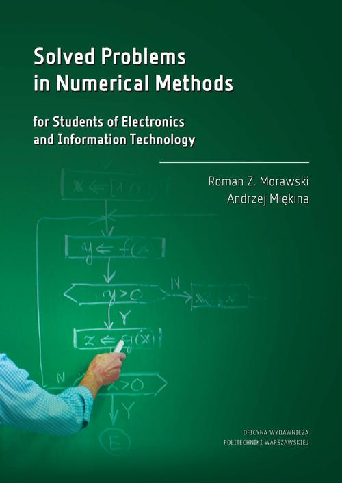 Solved Problems in Numerical Methods for Students of Electronics and Information Technology