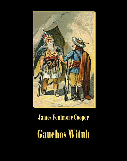 Gauchos Wituh