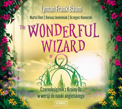 The Wonderful Wizard of Oz