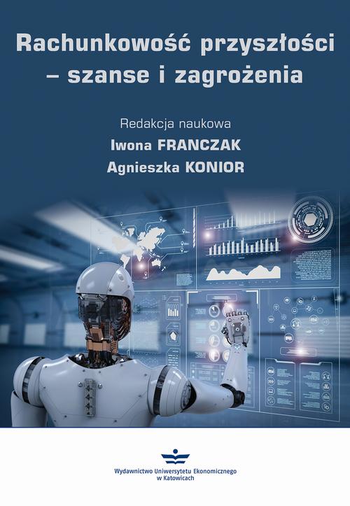 Rachunkowość przyszłości – szanse i zagrożenia