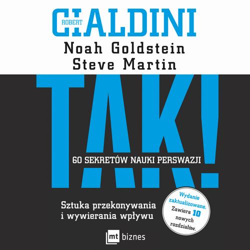 TAK! 60 sekretów nauki perswazji
