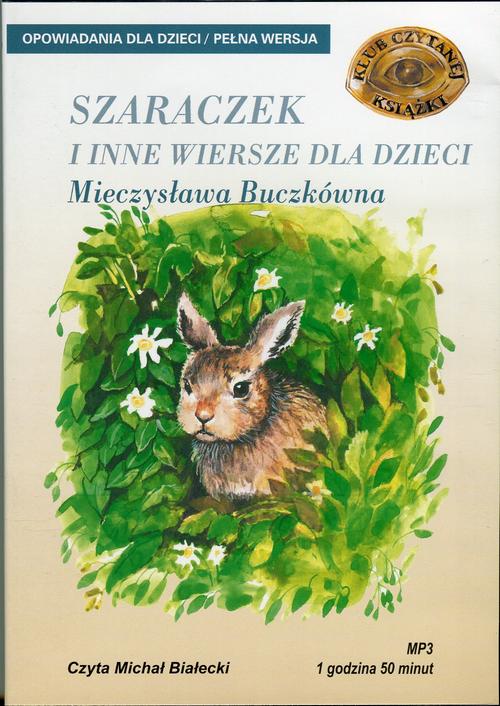 Szaraczek i inne wiersze dla dzieci