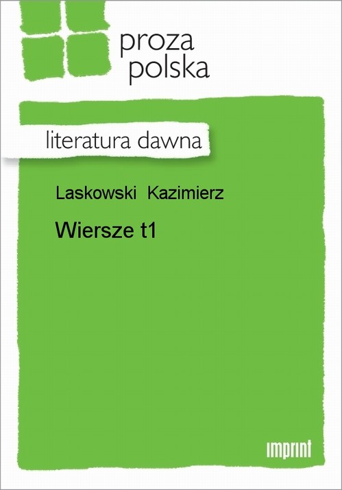 Wiersze, t. 1
