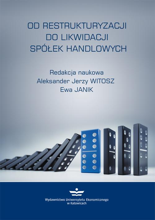 Od restrukturyzacji do likwidacji spółek handlowych