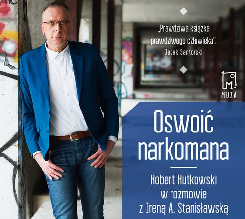Oswoić narkomana