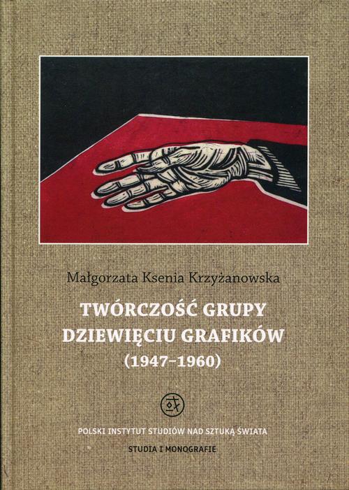 Twórczość grupy Dziewięciu Grafików