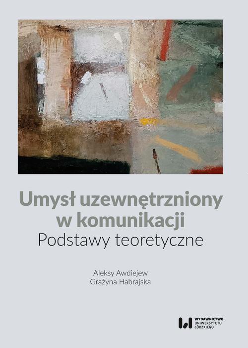 Umysł uzewnętrzniony w komunikacji