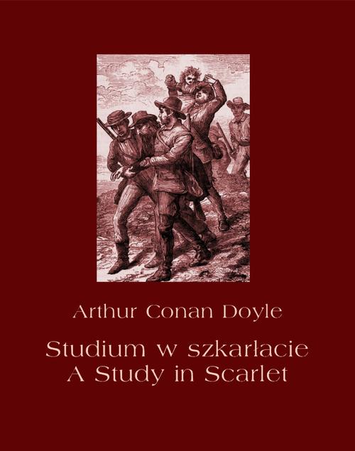 Studium w szkarłacie. A Study in Scarlet