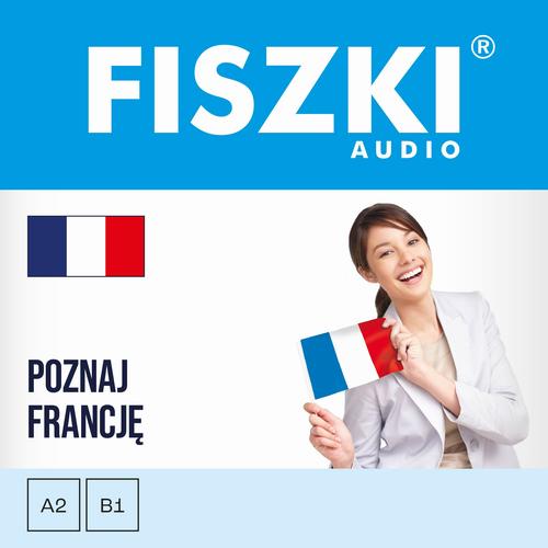 FISZKI audio – francuski – Poznaj Francję