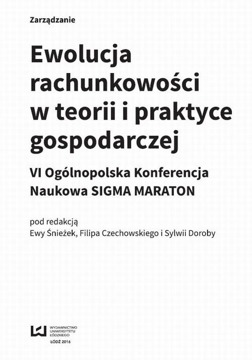 Ewolucja rachunkowości w teorii i praktyce gospodarczej
