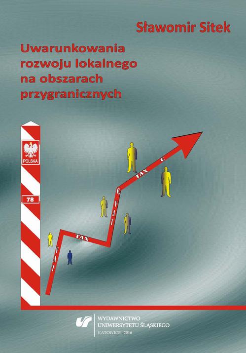 Uwarunkowania rozwoju lokalnego na obszarach przygranicznych
