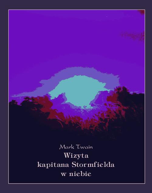Wizyta kapitana Stormfielda w niebie