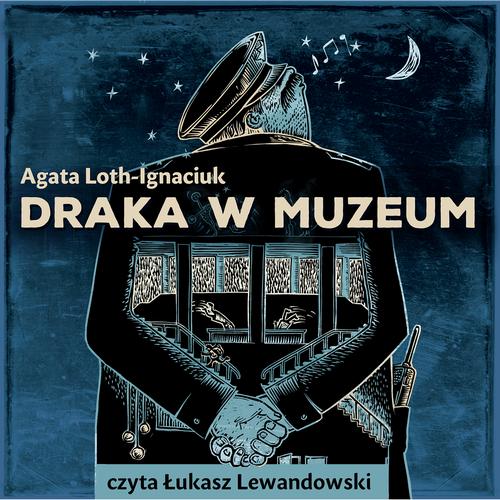 Draka w Muzeum