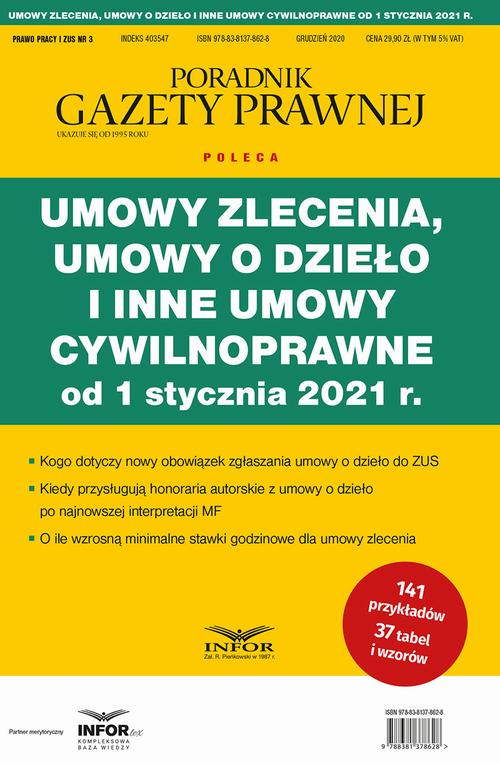 Umowy zlecenia, umowy o dzieło i inne umowy cywilnoprawne od 1 stycznia 2021 r.