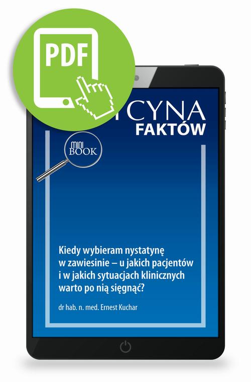 Kiedy wybieram nystatynę w zawiesinie – u jakich pacjentów i w jakich sytuacjach klinicznych warto po nią sięgnąć? [Medycyna Faktów 4/2023]