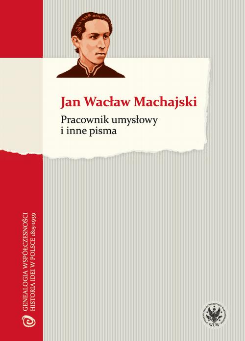 Pracownik umysłowy i inne pisma