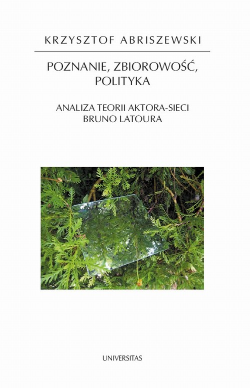 Poznanie, zbiorowość, polityka