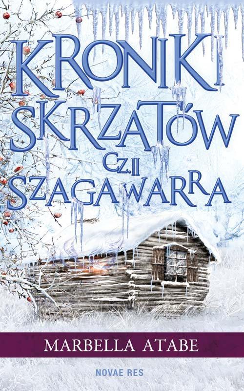 Kroniki skrzatów. Część II: Szagawarra
