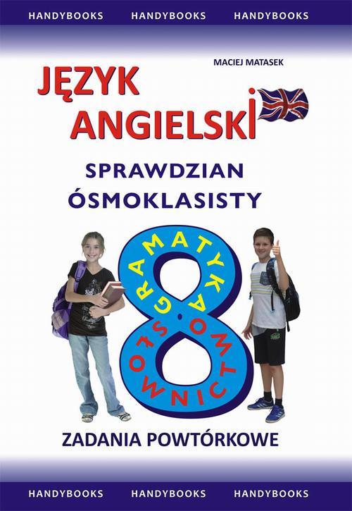Język angielski Sprawdzian Ósmoklasisty