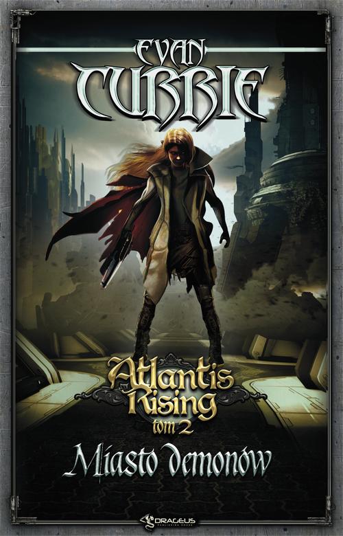 Atlantis Rising Tom 2. Miasto demonów