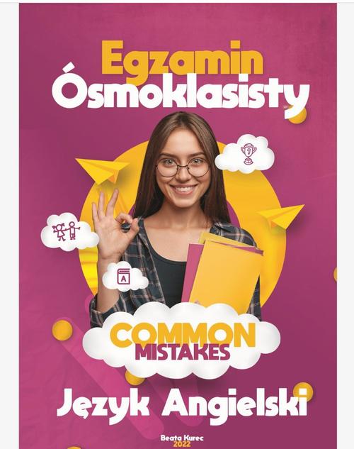Egzamin ósmoklasisty język angielski COMMON MISTAKES
