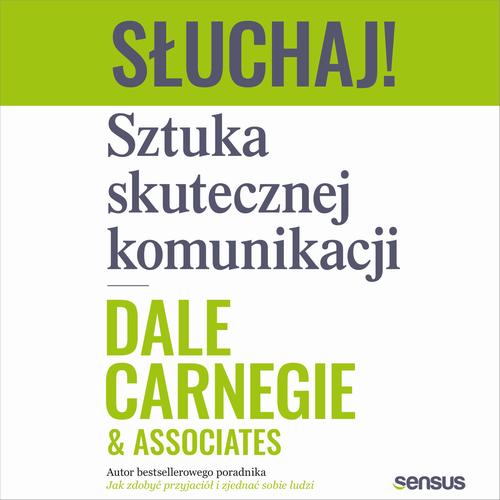 Słuchaj! Sztuka skutecznej komunikacji