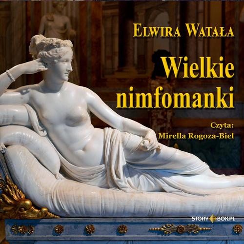 Wielkie nimfomanki