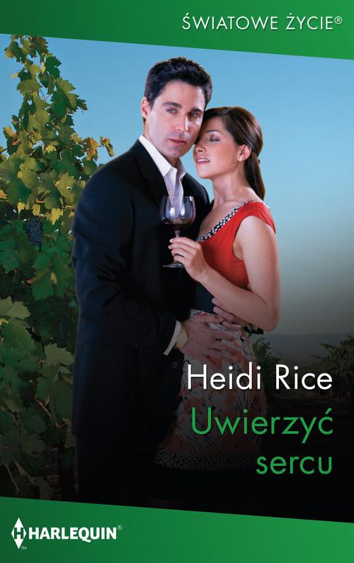 Uwierzyć sercu