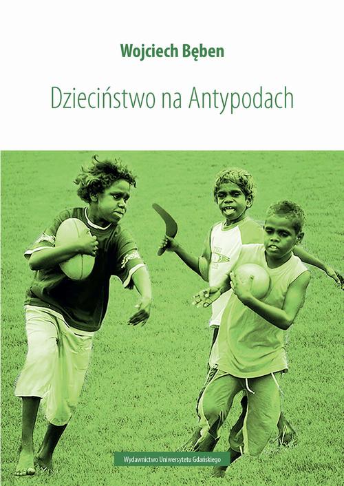 Dzieciństwo na Antypodach