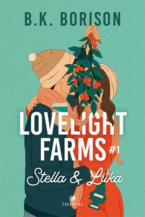 Lovelight Farms tom 1. Stella &amp; Luka
