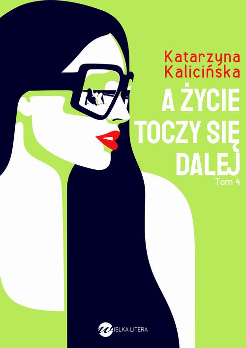 A życie toczy się dalej