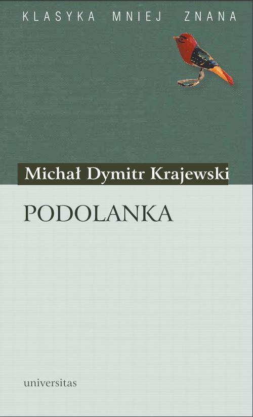 Podolanka wychowana w stanie natury życie i przypadki swoje opisująca