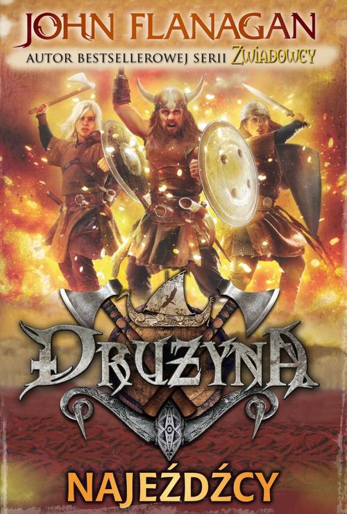 Drużyna 2. Najeźdźcy
