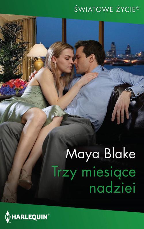 Trzy miesiące nadziei