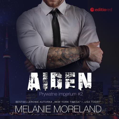 Aiden. Prywatne imperium #2