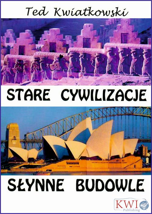 Stare cywilizacje słynne budowle