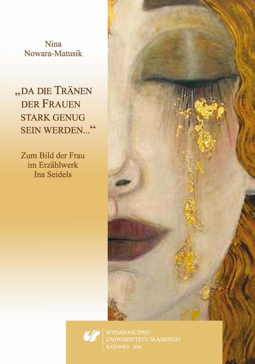„da die Tränen der Frauen stark genug sein werden…“