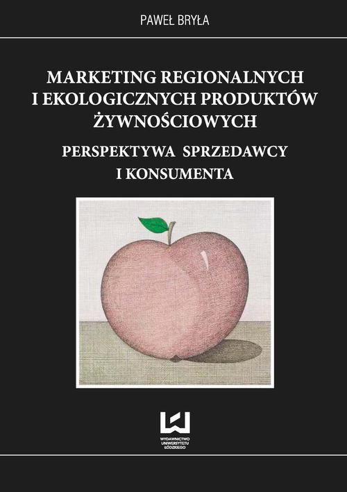 Marketing regionalnych i ekologicznych produktów żywnościowych