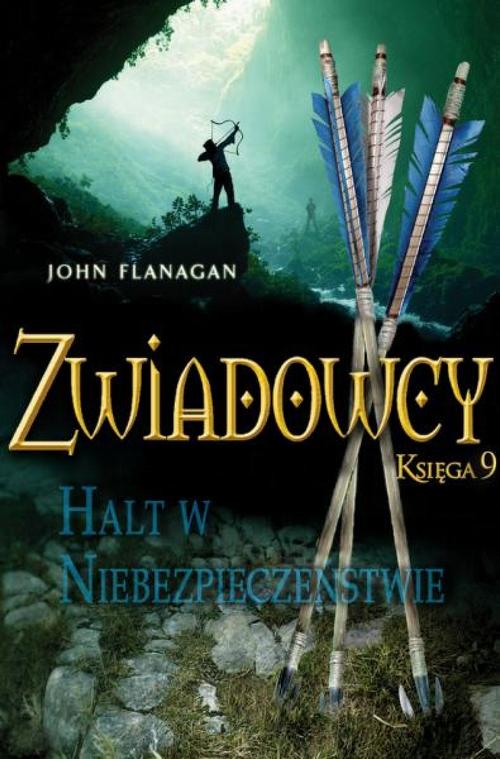 Zwiadowcy 9. Halt w niebezpieczeństwie