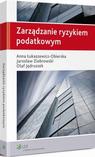 Zarządzanie ryzykiem podatkowym