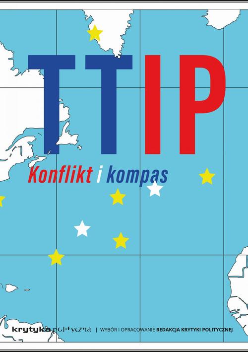 TTIP. Konflikt i kompas