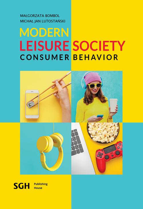 Modern leisure society – consumer behavior