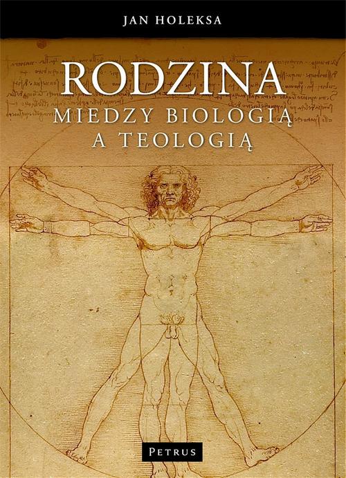 Rodzina Między biologią a teologią
