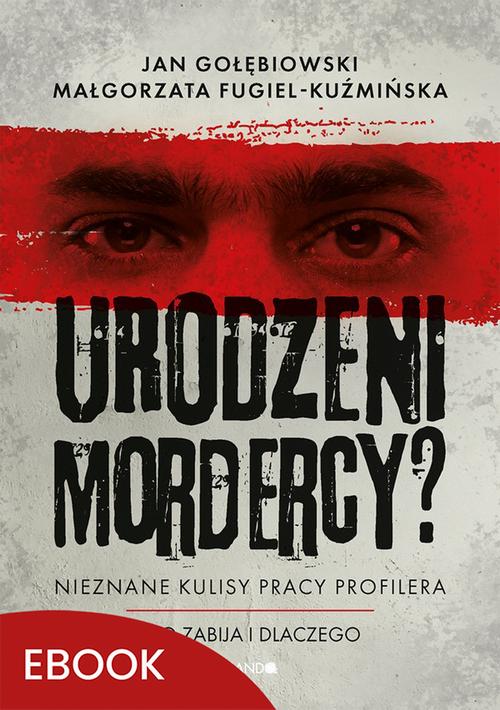 Urodzeni mordercy?