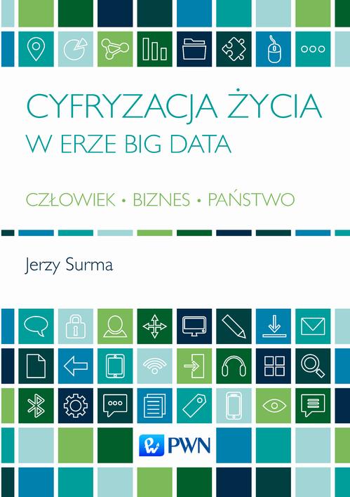 Cyfryzacja życia w erze Big Data