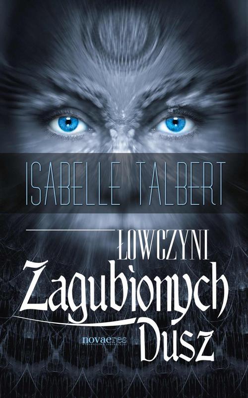 Łowczyni Zagubionych Dusz