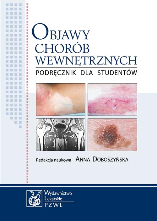 Objawy chorób wewnętrznych. Podręcznik dla studentów