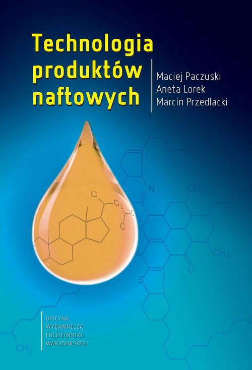 Technologia produktów naftowych