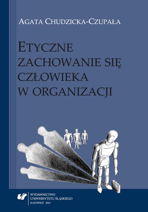 Etyczne zachowanie się człowieka w organizacji